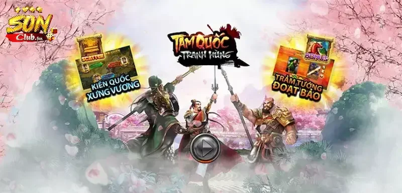 Tam quốc - Trò chơi nổ hũ đình đám làng giải trí tại Sonclub 7 Tìm hiểu trò chơi nổ hũ tam quốc